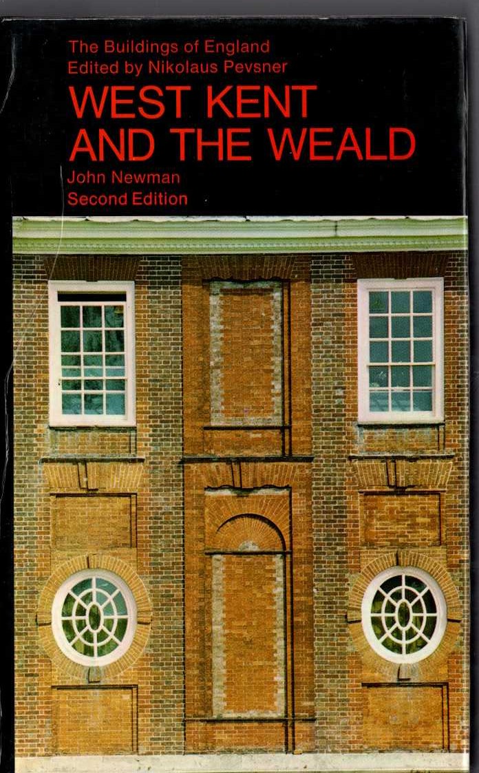 WEST KENT AND THE WEALD (Buildings of England) front book cover image