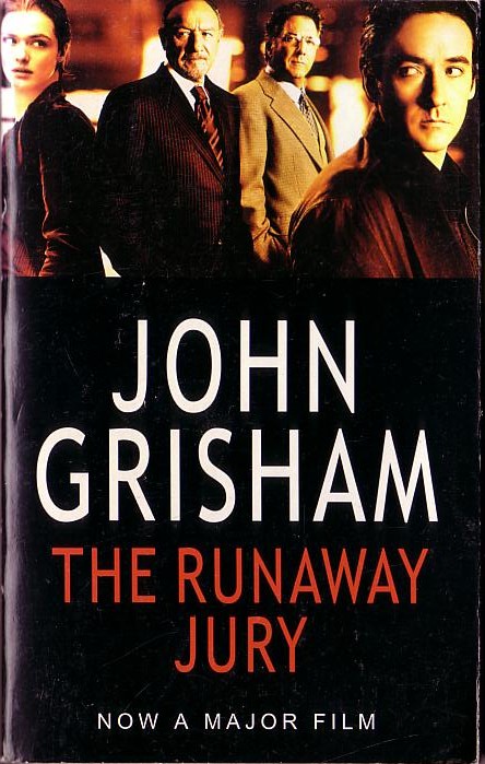 John Grisham  THE RUNAWAY JURY (Film tie-in) front book cover image