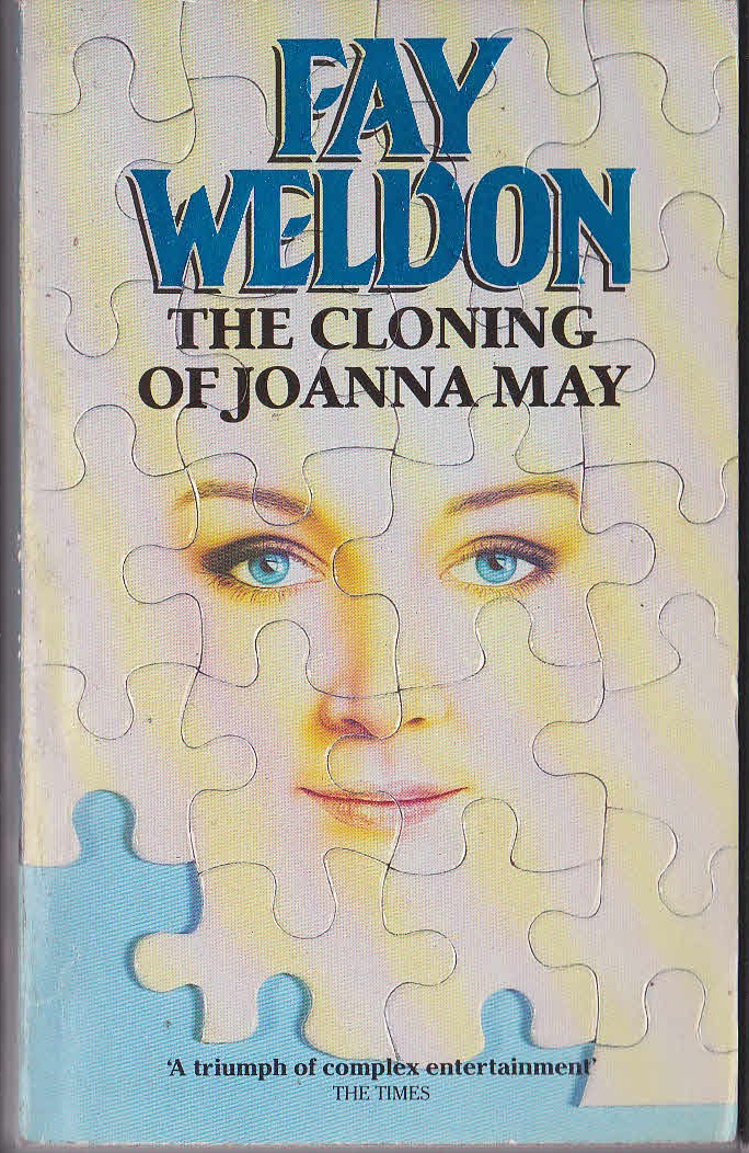 Fay Weldon  THE CLOANING OF JOANNA MAY front book cover image