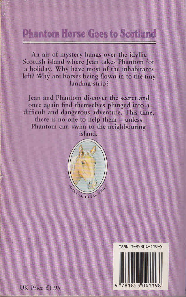 Christine Pullein-Thompson  PHANTOM HORSE GOES TO SCOTLAND magnified rear book cover image