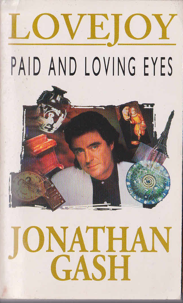 Jonathan Gash  PAID AND LOVING EYES front book cover image