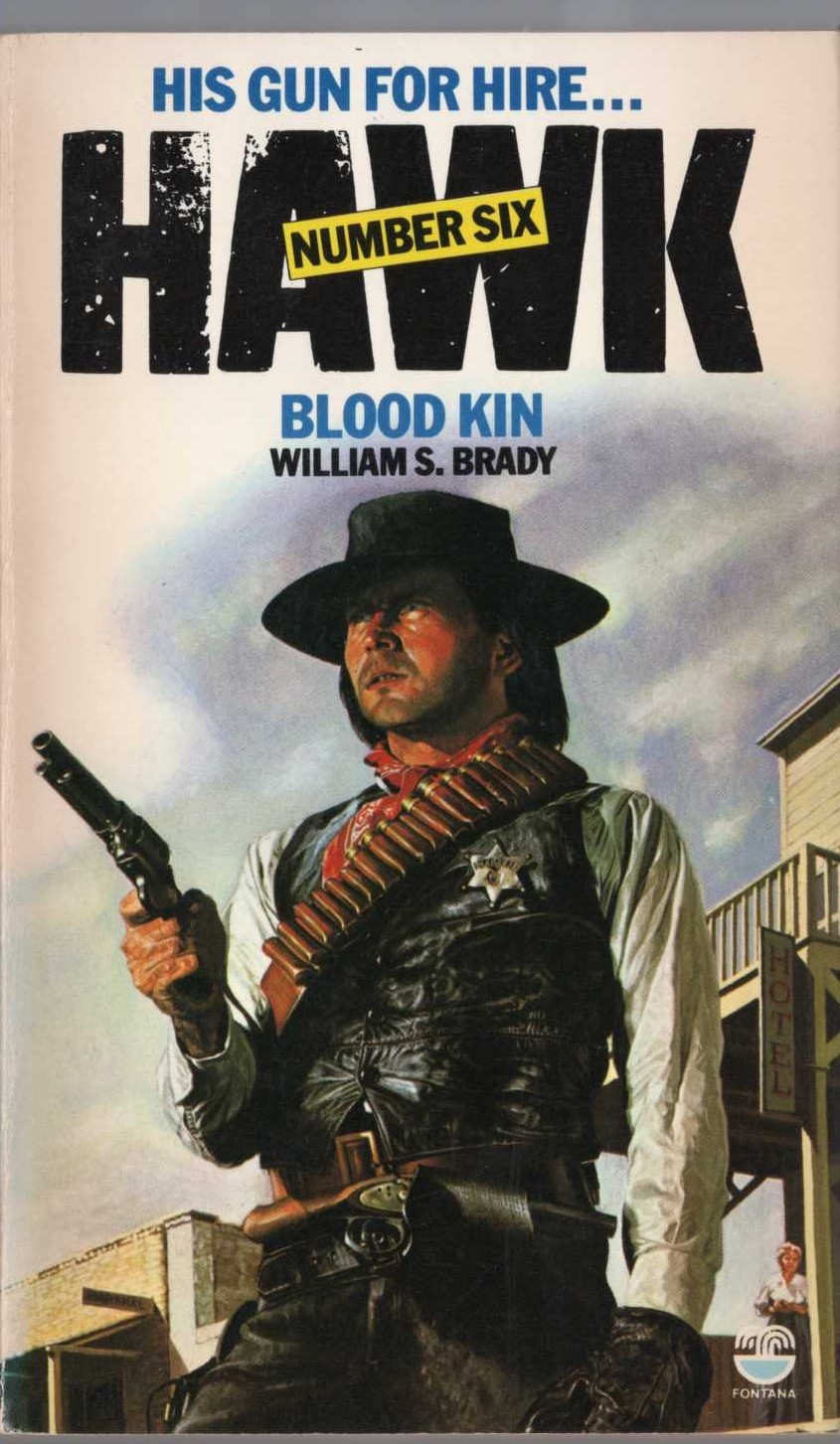 William S. Brady  HAWK 6: BLOOD KIN front book cover image