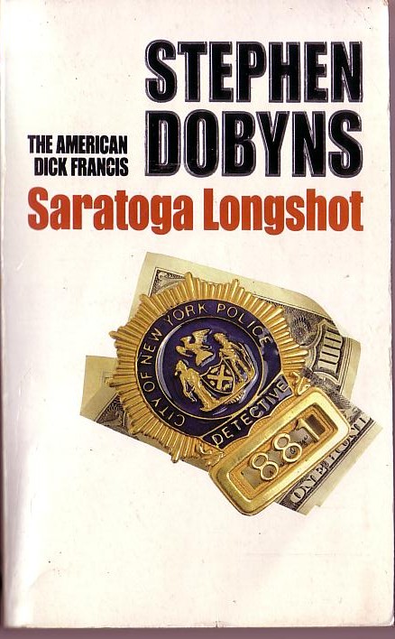 Stephen Dobyns  SARATOGA LONGSHOT front book cover image