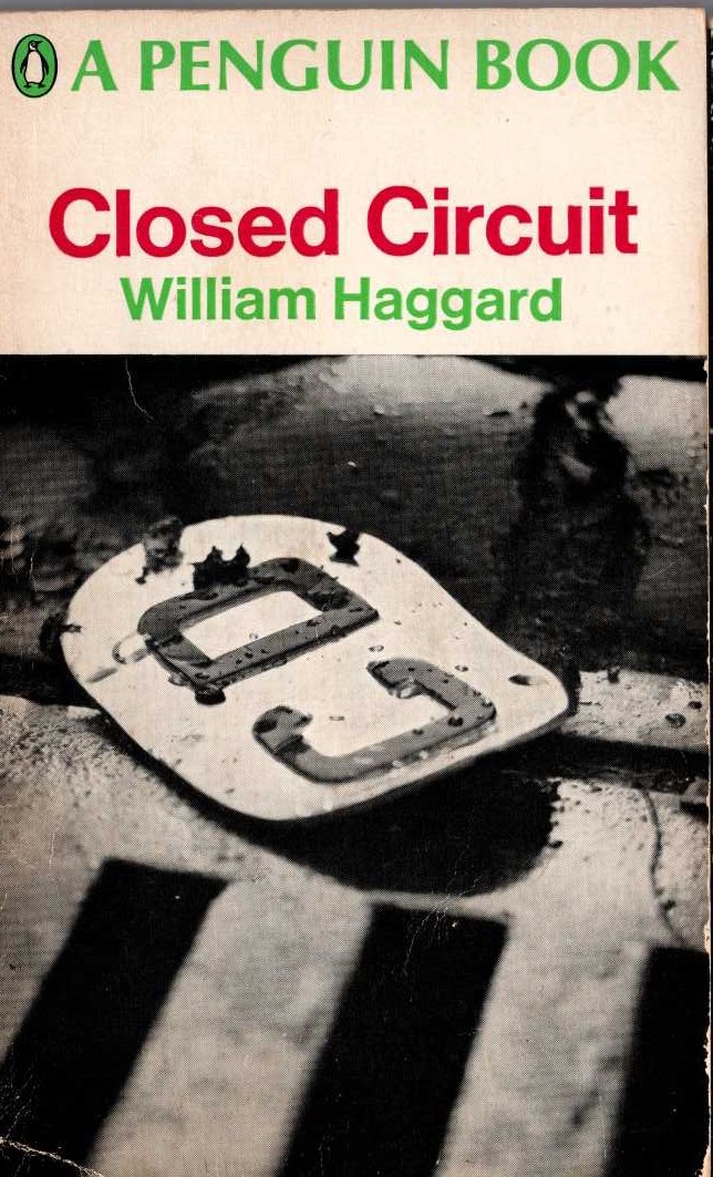 William Haggard  CLOSED CIRCUIT front book cover image