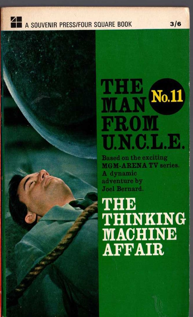 Joel Bernard  THE MAN FROM U.N.C.L.E. No.11: THE THINKING MACHINE AFFAIR front book cover image