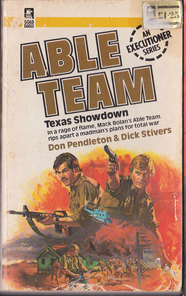 (Don Pendleton & Dick Stivers) ABLE TEAM 3: TEXAS SHOWDOWN front book cover image