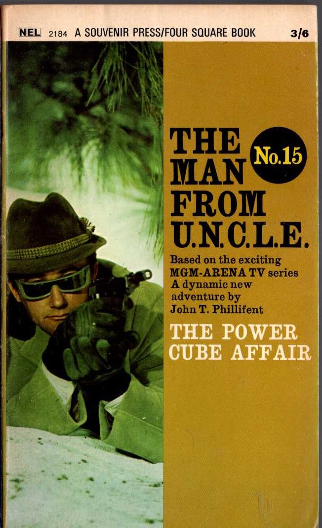 John T. Phillifent  THE MAN FROM U.N.C.L.E. (15): THE POWER CUBE AFFAIR front book cover image