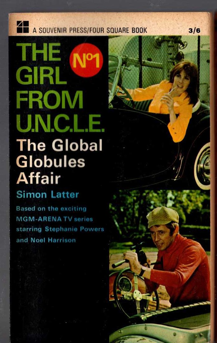 Simon Latter  THE GIRL FROM U.N.C.L.E. (1): THE GLOBAL GLOBULES AFFAIR front book cover image