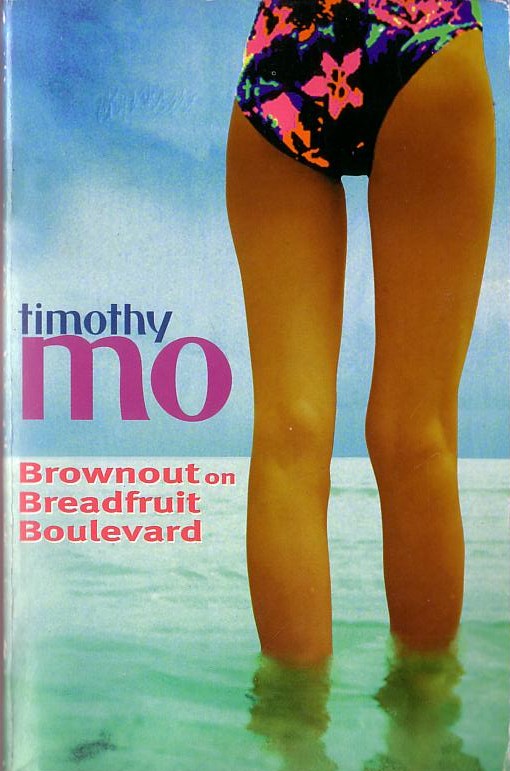 Timothy Mo  BROWNOUT ON BREADFRUIT BOULEVARD front book cover image