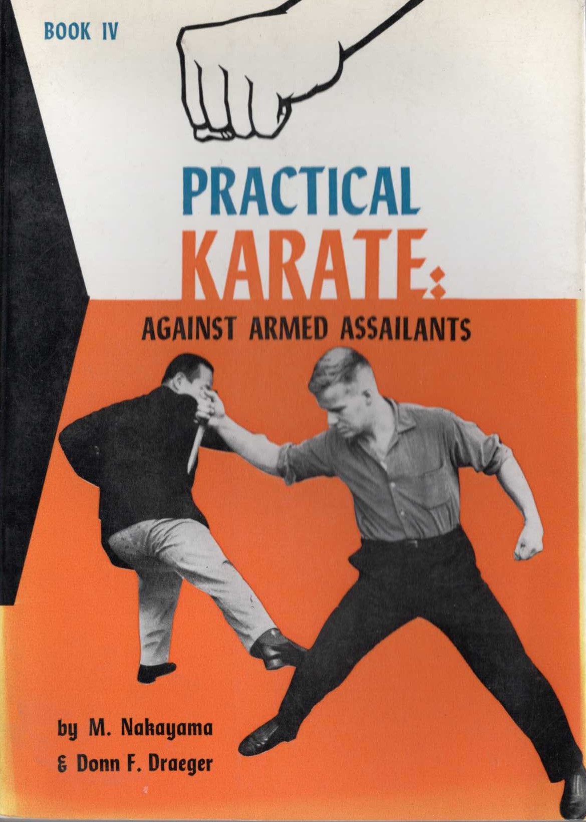 PRACTICAL KARATE: AGAINST ARMED ASSAILANTS front book cover image