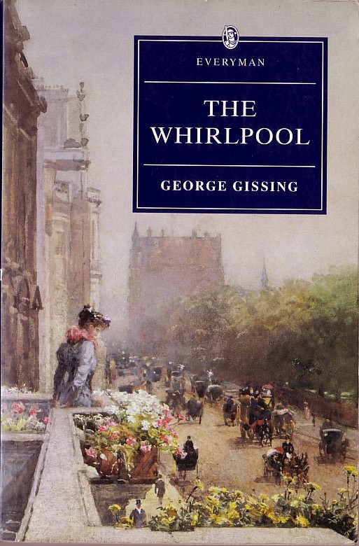 George Gissing  THE WHIRLPOOL front book cover image