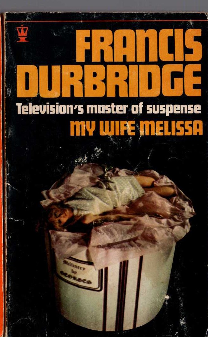 Francis Durbridge  MY WIFE MELISSA front book cover image