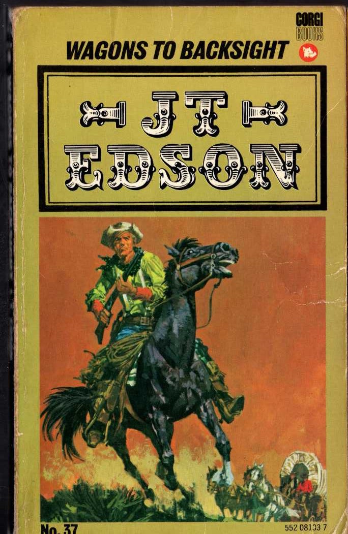J.T. Edson  WAGONS TO BACKSIGHT front book cover image