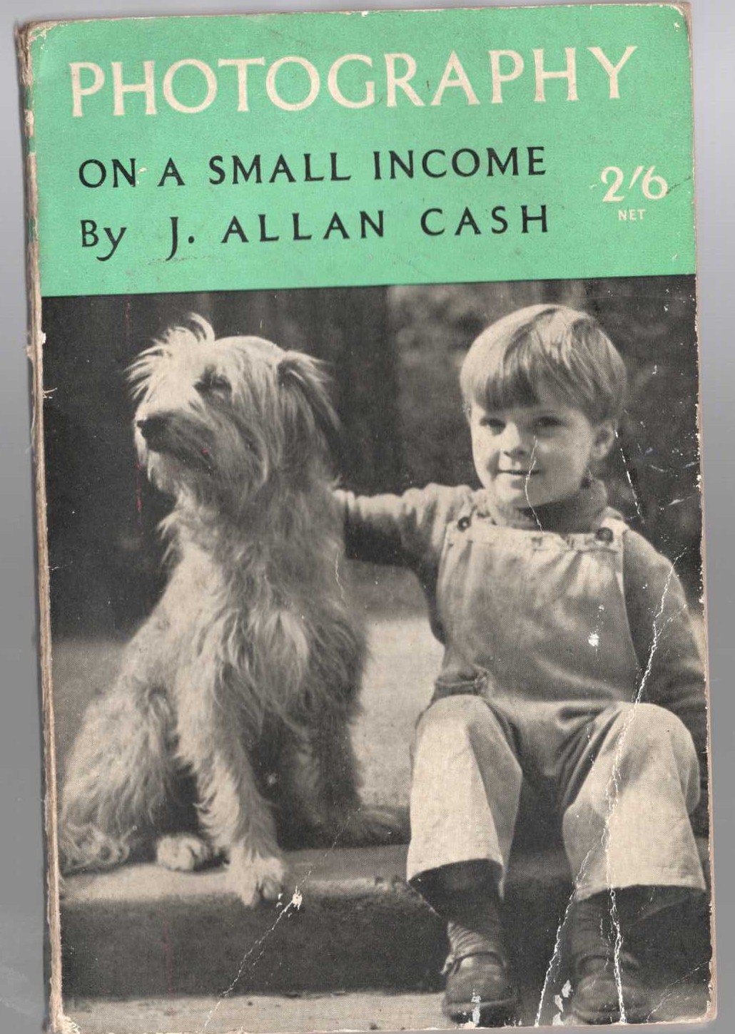 PHOTOGRAPHY ON A SMALL INCOME by J.Allan Cash front book cover image