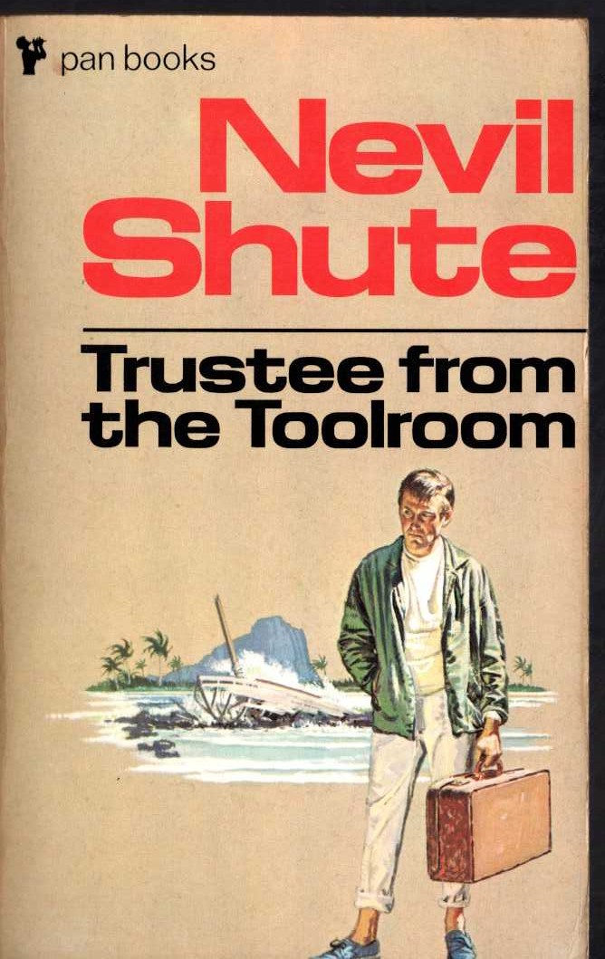 Nevil Shute  TRUSTEE FROM THE TOOLROOM front book cover image