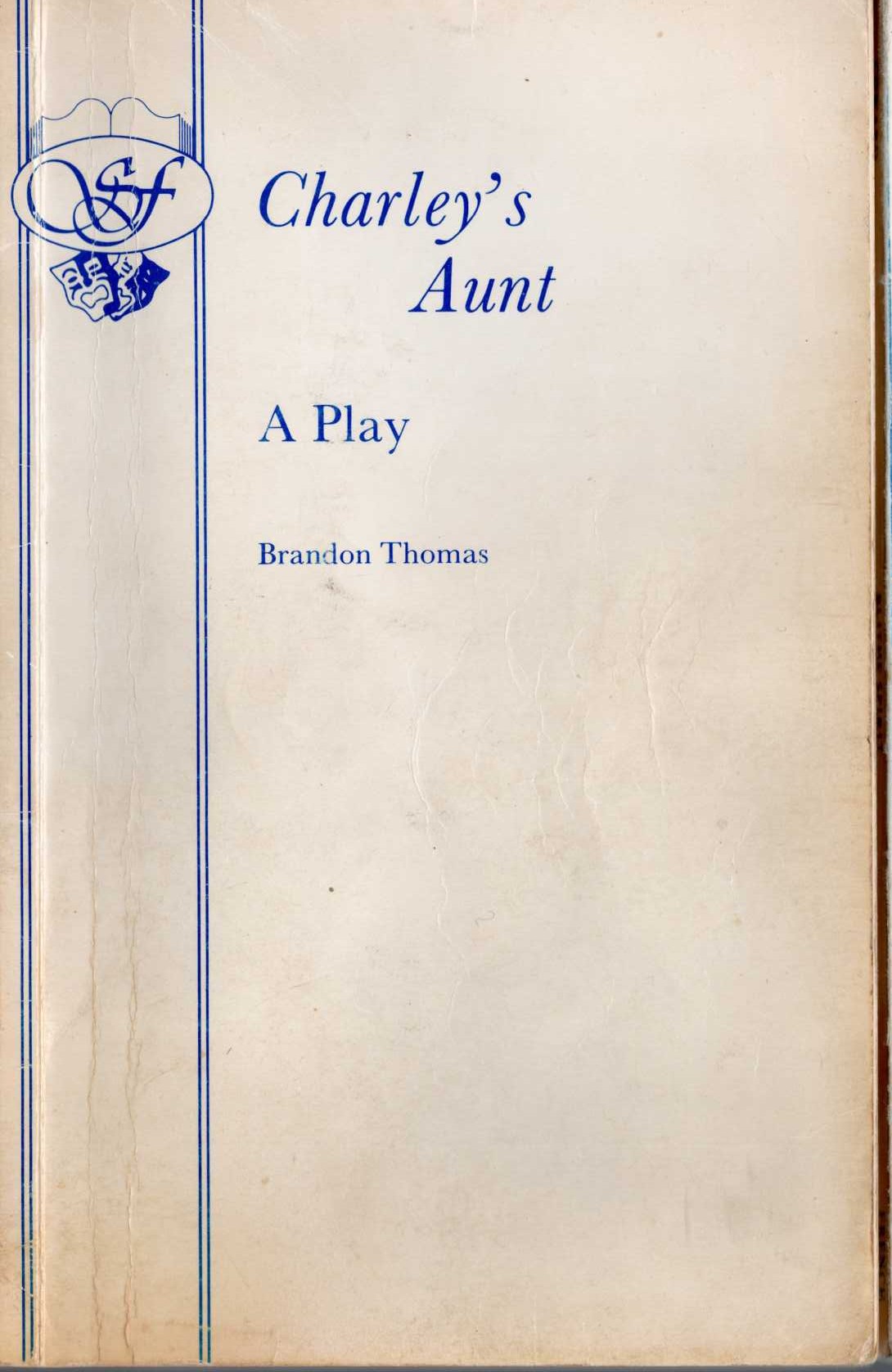 Brandon Thomas  CHARLEY'S AUNT. A Play front book cover image