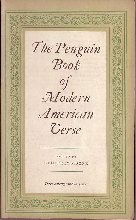 Geoffrey Moore (edits) THE PENGUIN BOOK OF MODERN AMERICAN VERSE front book cover image