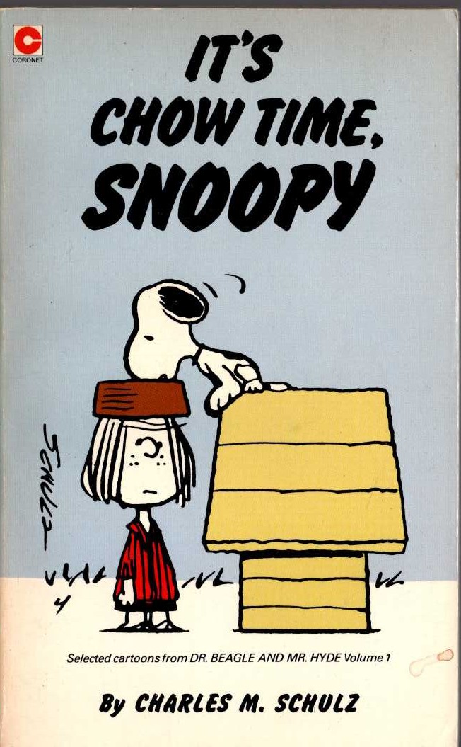 Charles M. Schulz  IT'S CHOW TIME, SNOOPY front book cover image