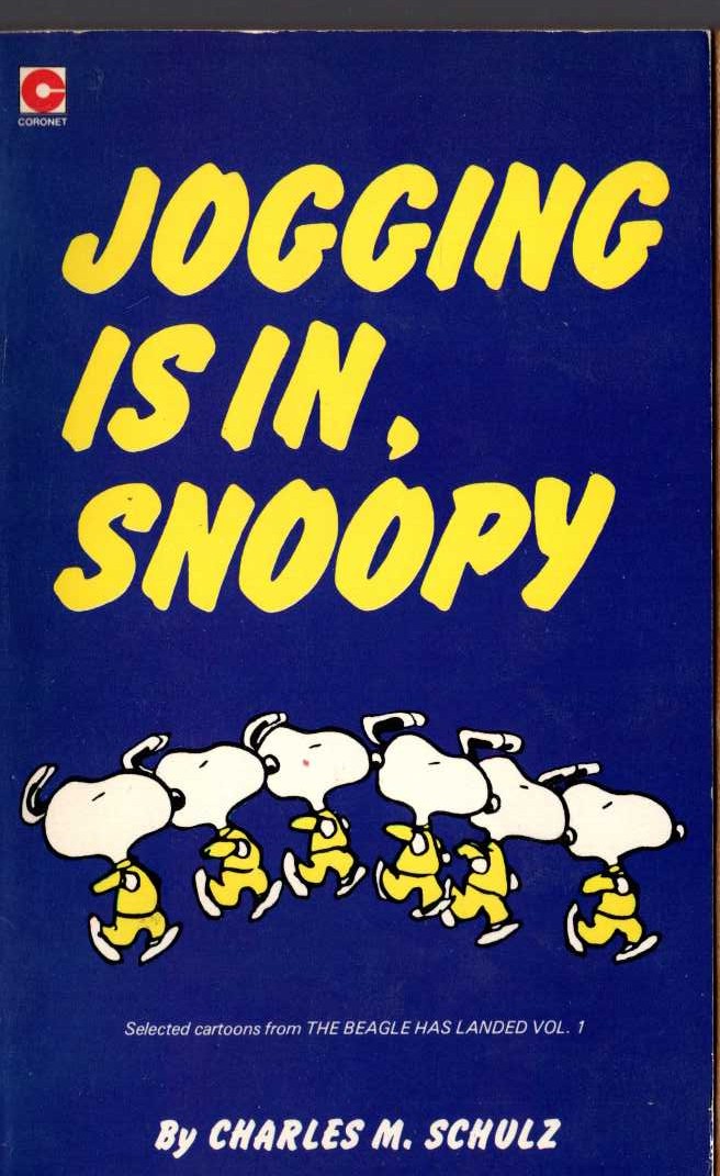 Charles M. Schulz  JOGGING IS IN, SNOOPY front book cover image