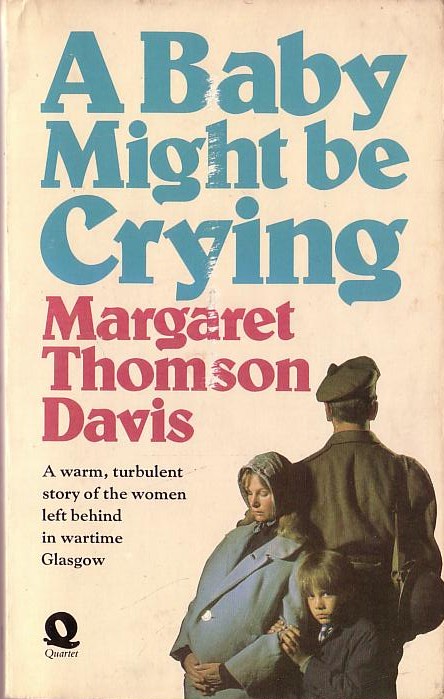 Margaret Thomson Davis  A BABY MIGHT BE CRYING front book cover image