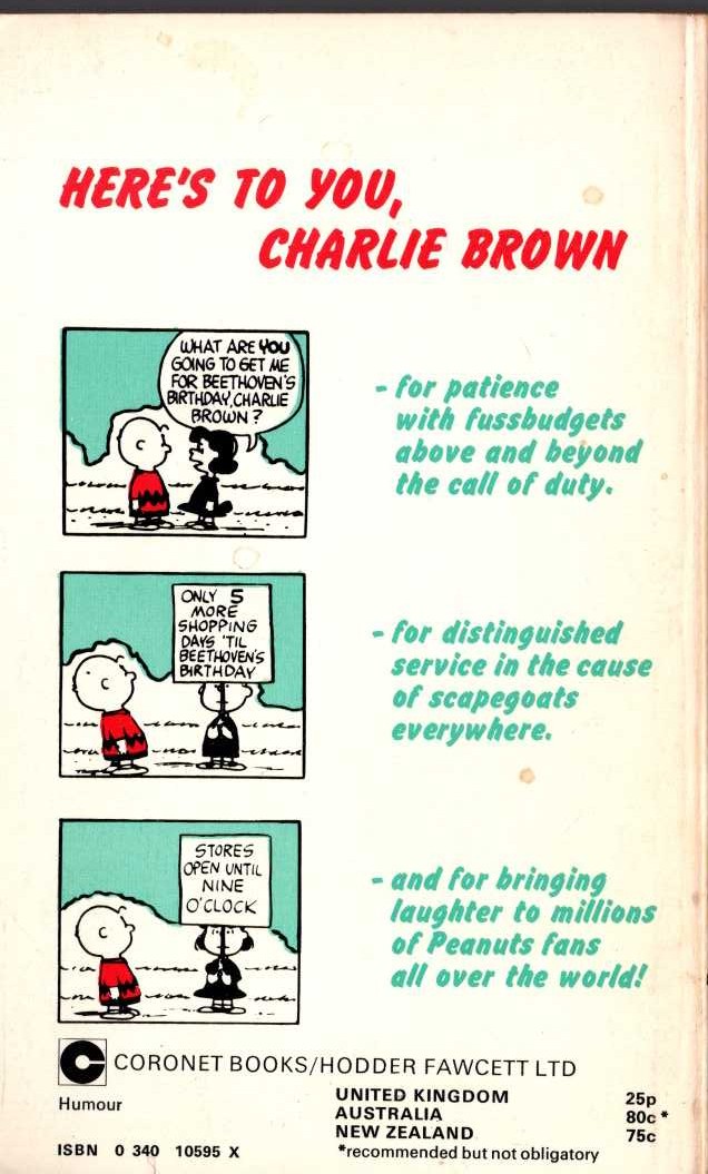 Charles M. Schulz  HERE'S TO YOU, CHARLIE BROWN magnified rear book cover image