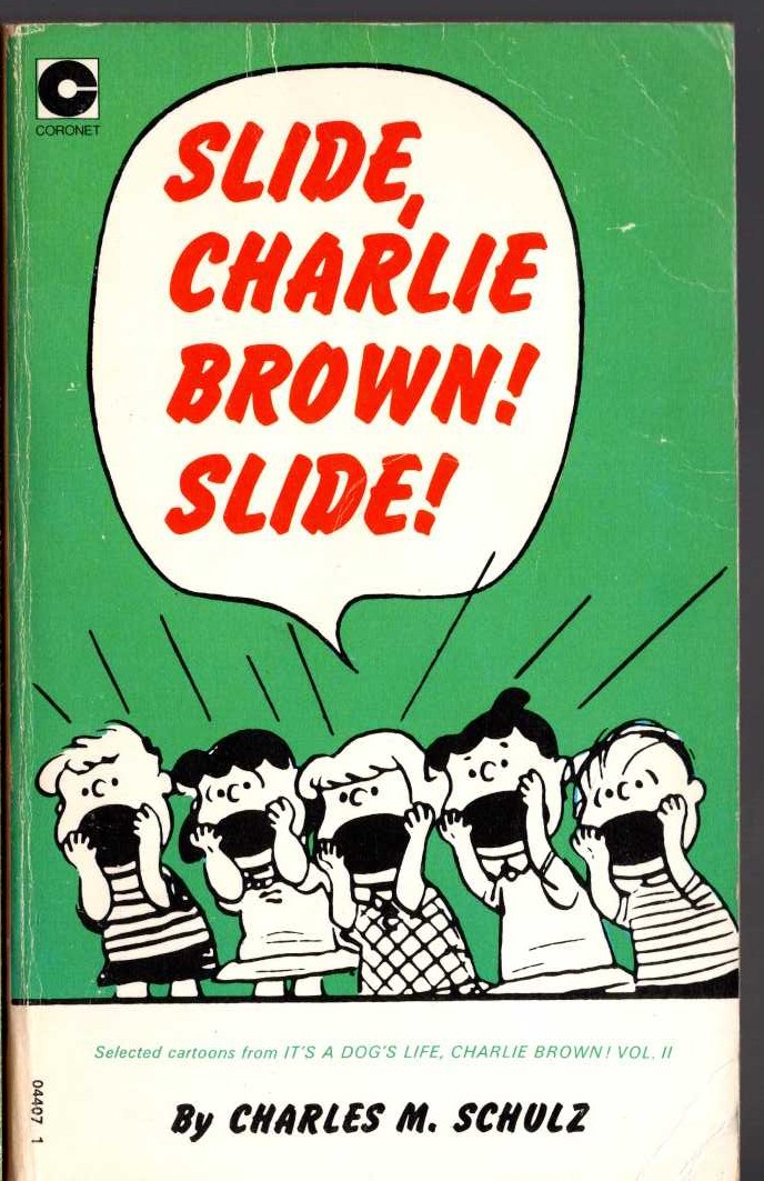 Charles M. Schulz  SLIDE, CHARLIE BROWN! SLIDE front book cover image