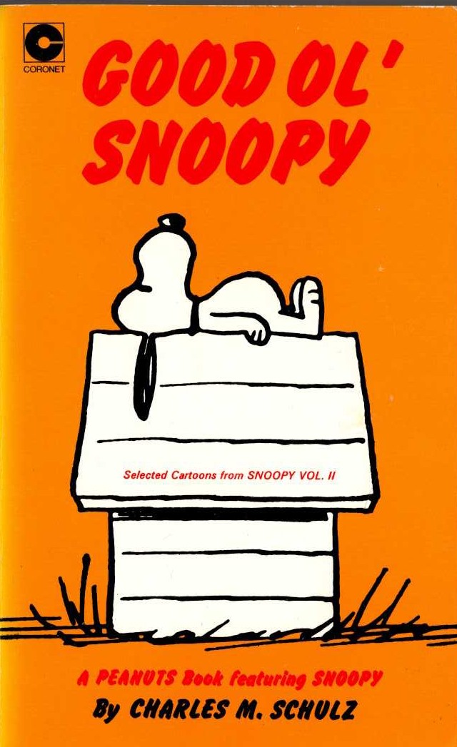 Charles M. Schulz  GOOD OL' SNOOPY front book cover image