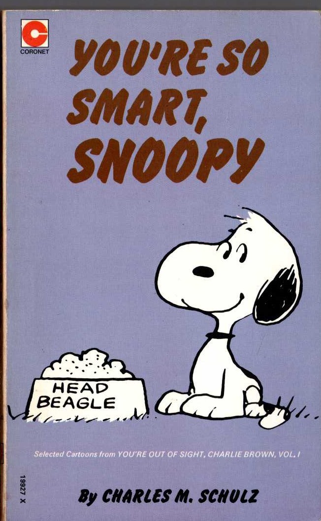 Charles M. Schulz  YOU'RE SO SMART, SNOOPY front book cover image