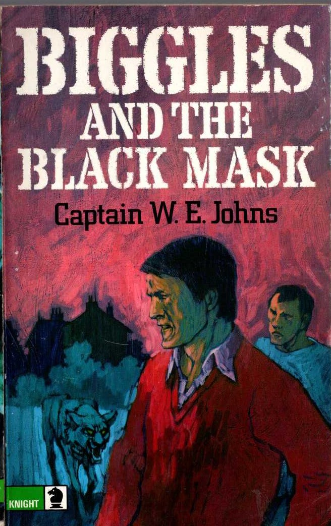 Captain W.E. Johns  BIGGLES AND THE BLACK MASK front book cover image