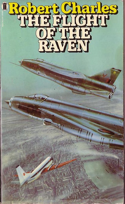 Robert Charles  THE FLIGHT OF THE RAVEN front book cover image