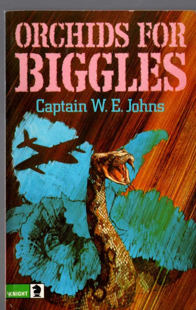 Captain W.E. Johns  ORCHIDS FOR BIGGLES front book cover image