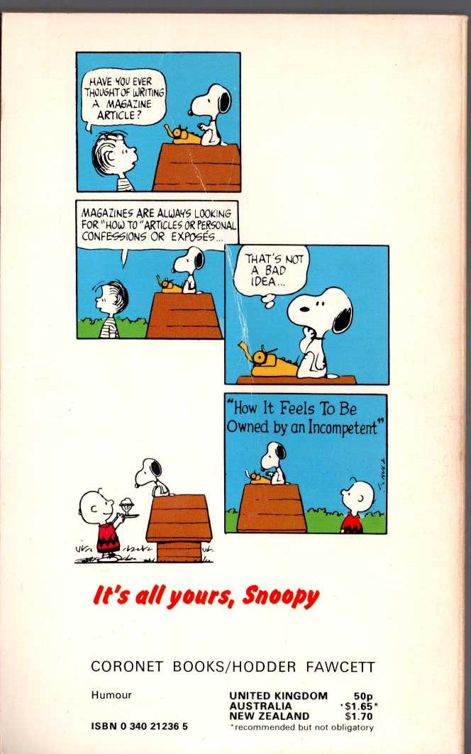 Charles M. Schulz  IT'S ALL YOURS, SNOOPY! magnified rear book cover image