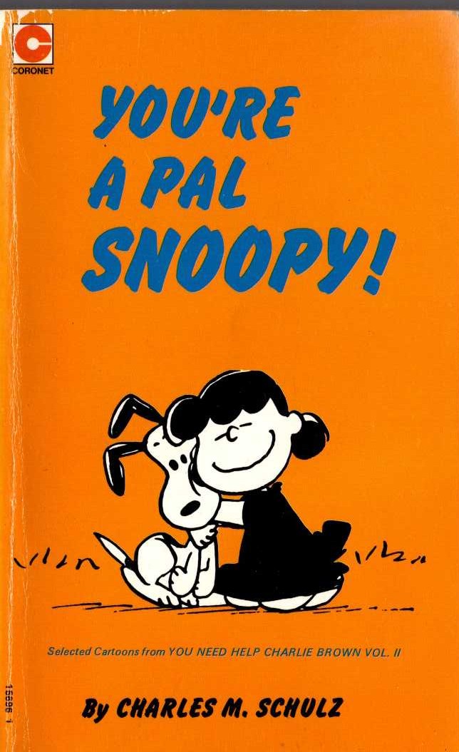 Charles M. Schulz  YOU'RE A PAL, SNOOPY! front book cover image