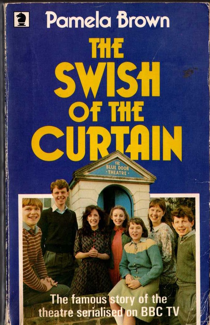 Pamela Brown  THE SWISH OF THE CURTAIN (BBC TV tie-in) front book cover image