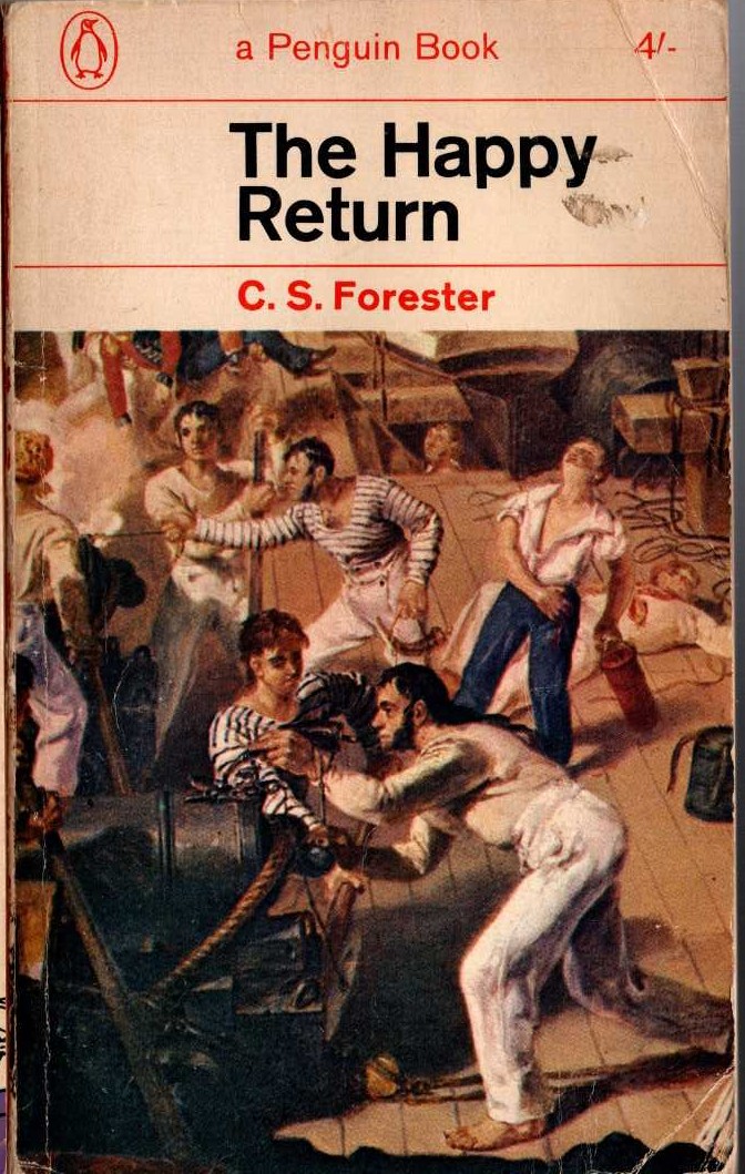 C.S. Forester  THE HAPPY RETURN front book cover image