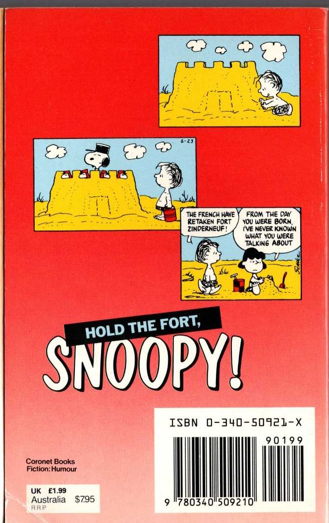 Charles M. Schulz  HOLD THE FORT, SNOOPY! magnified rear book cover image
