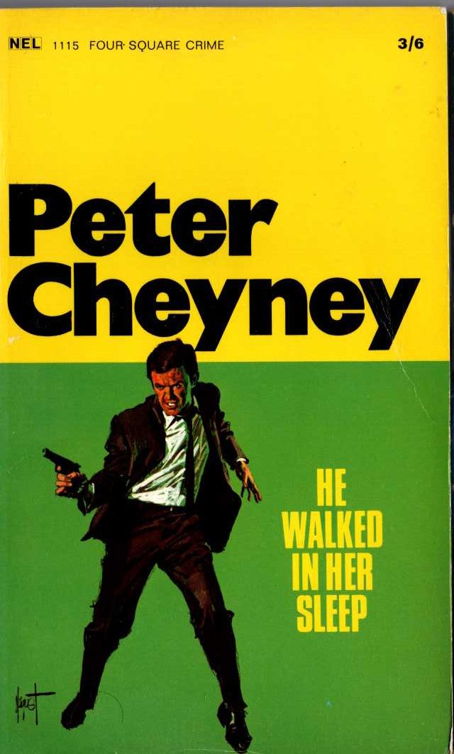 Peter Cheyney  HE WALKED IN HER SLEEP front book cover image