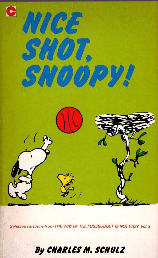 Charles M. Schulz  NICE SHOT, SNOOPY! front book cover image