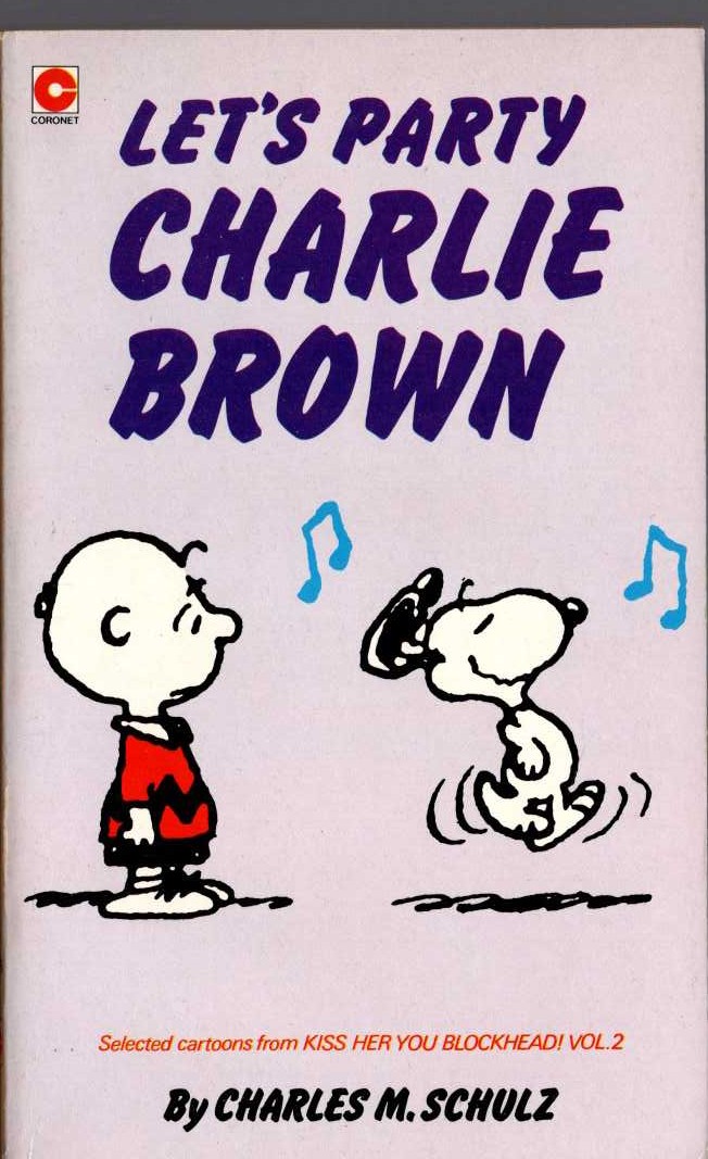 Charles M. Schulz  LET'S PARTY, CHARLIE BROWN front book cover image