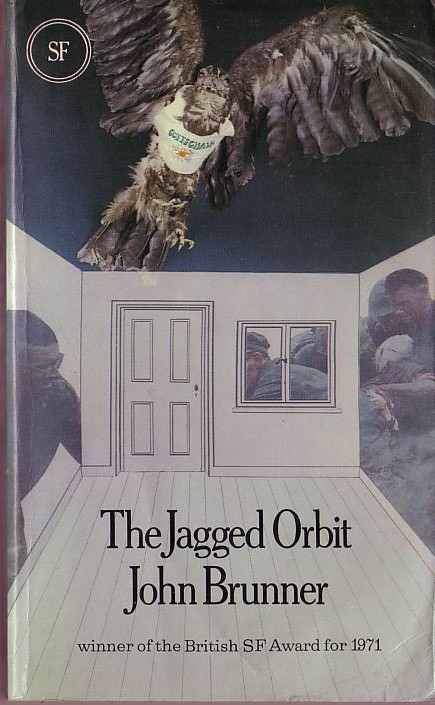 John Brunner  THE JAGGED ORBIT front book cover image