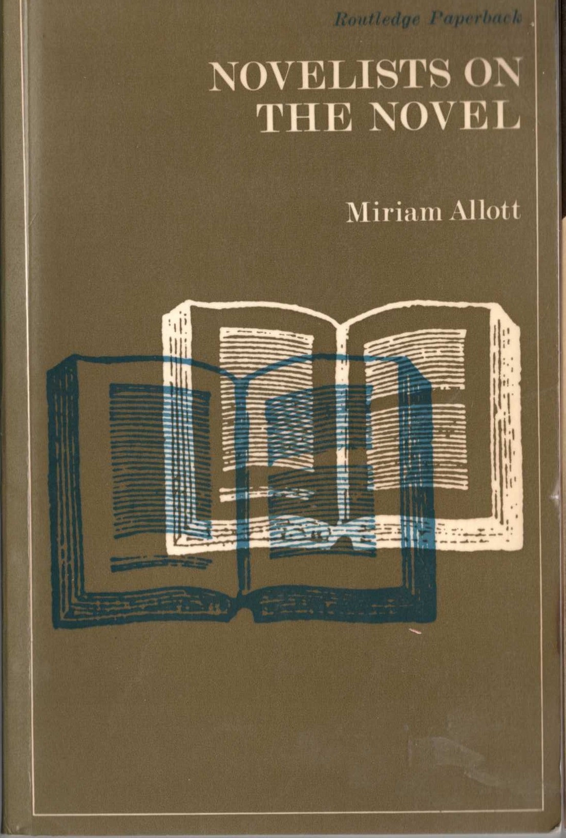 Miriam Allott  NOVELISTS ON THE NOVEL front book cover image
