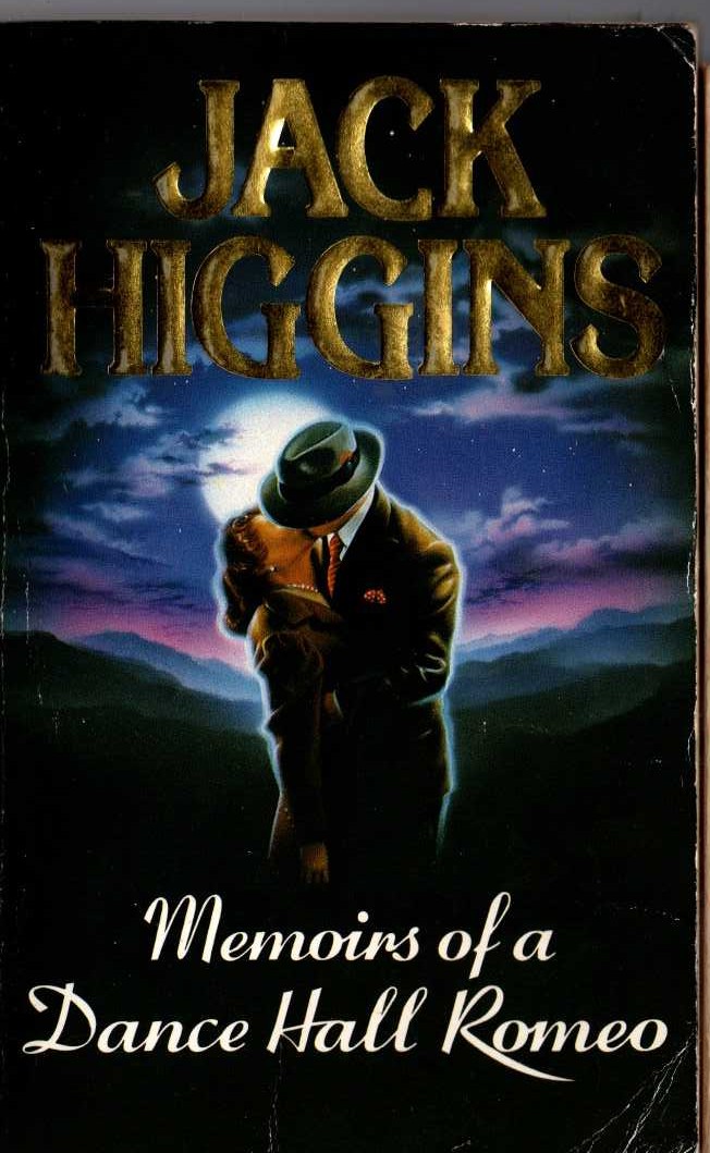 Jack Higgins  MEMOIRS OF A DANCE HALL ROMEO front book cover image