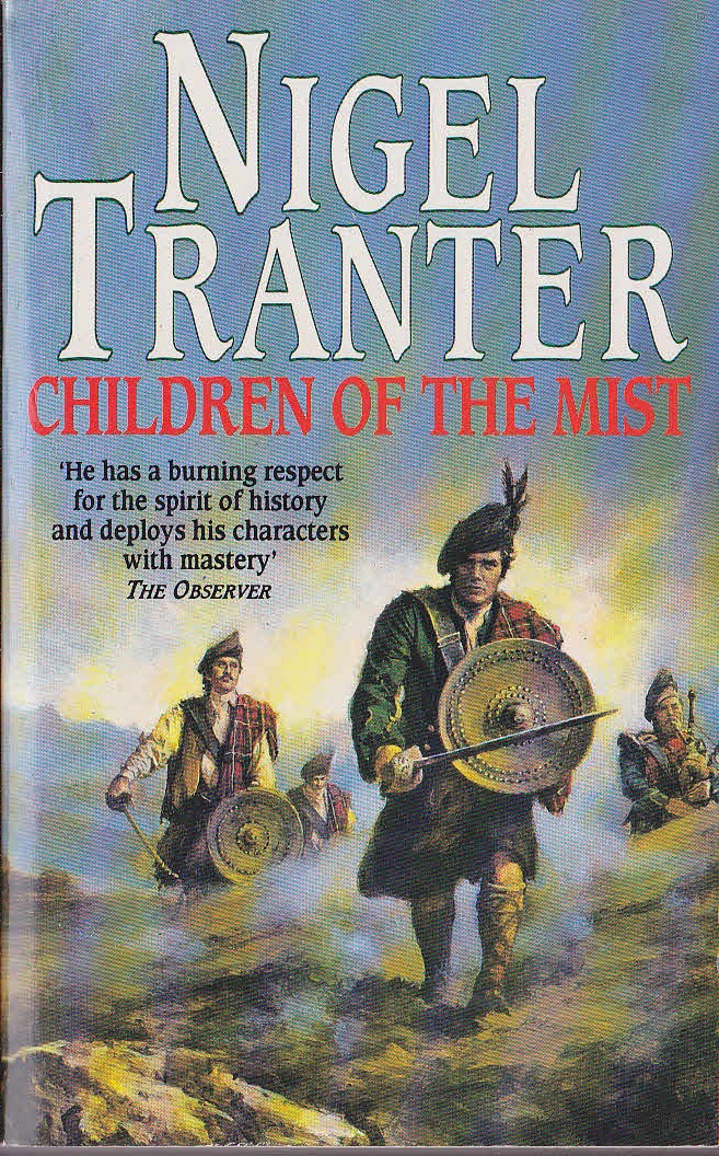 Nigel Tranter  CHILDREN OF THE MIST front book cover image