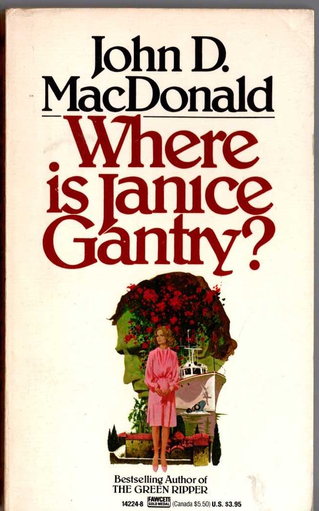 John D. MacDonald  WHERE IS JANICE GANTRY? front book cover image