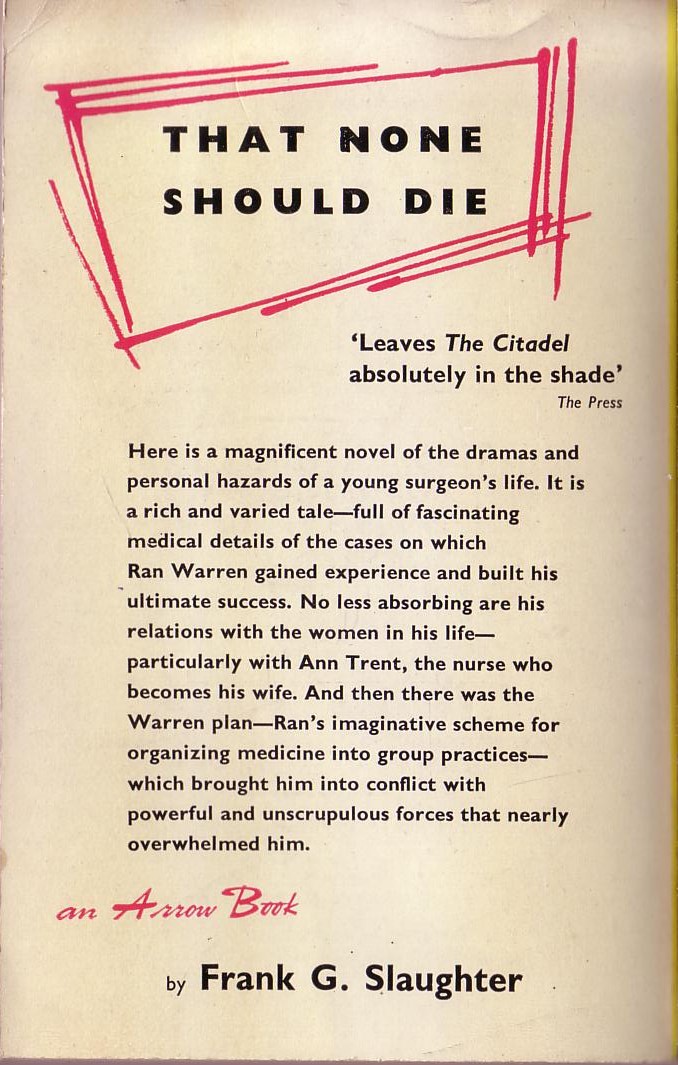 Frank G. Slaughter  THAT NONE SHOULD DIE magnified rear book cover image