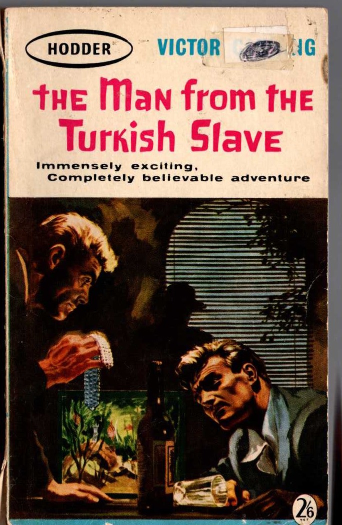 Victor Canning  THE MAN FROM THE TURKISH SLAVE front book cover image