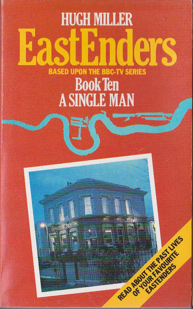 Hugh Miller  EASTENDERS (BBC-TV) 10: A Single Man front book cover image