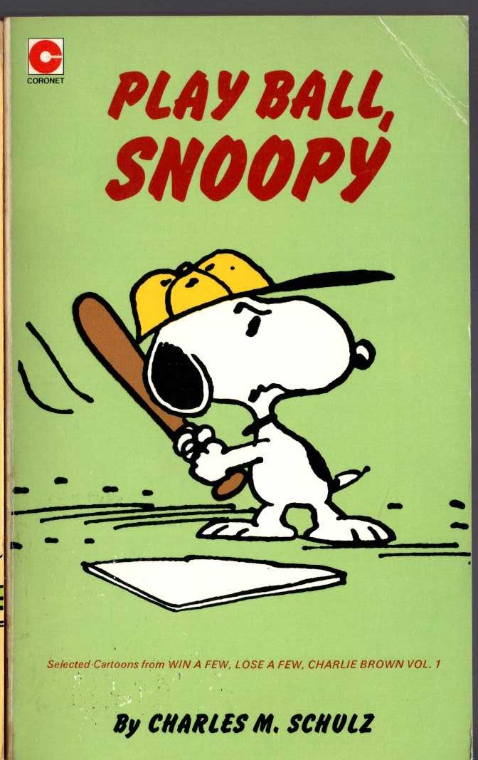 Charles M. Schulz  PLAY BALL, SNOOPY front book cover image