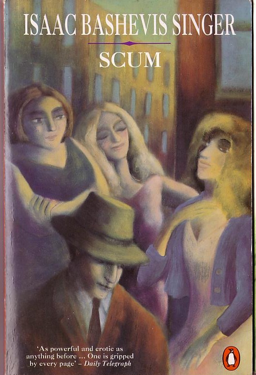 Isaac Bashevis Singer  SCUM front book cover image