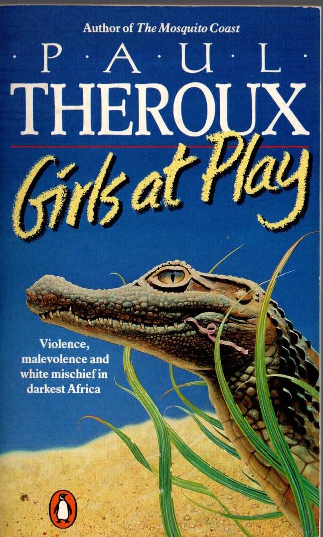 Paul Theroux  GIRLS AT PLAY front book cover image